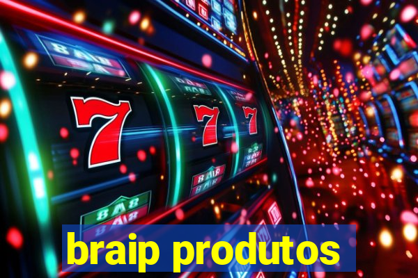 braip produtos